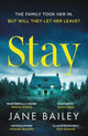 Book cover of: Stay. By: Jane Bailey