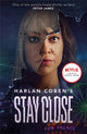 Book cover of: Stay Close. By: Harlan Coben