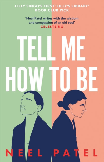 Book cover of: Tell Me How to Be. By: Neel Patel