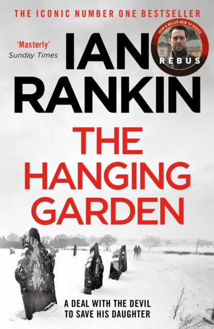 Hanging Garden, The number one bestselling series that inspired BBC One’s REBUS
