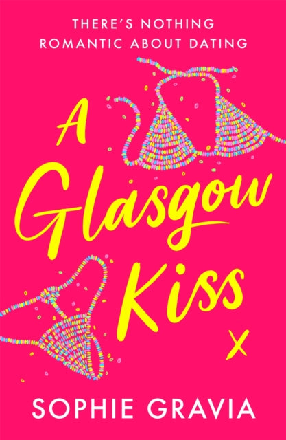 Glasgow Kiss 9781398706675 Sophie Gravia