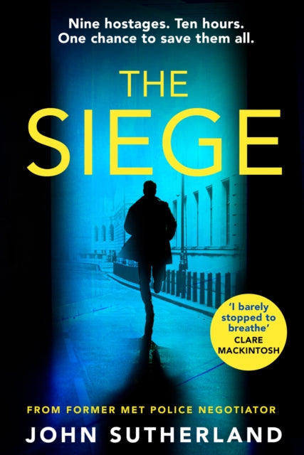 Book cover of: Siege. By: Sutherland, John