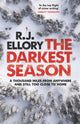 Book cover of: Darkest Season. By: R.j. Ellory