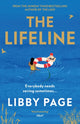 Lifeline, The big-hearted and life-affirming read about the power of friendship 9781398708471 Libby Page