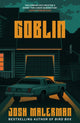 Goblin 9781398711563 Josh Malerman