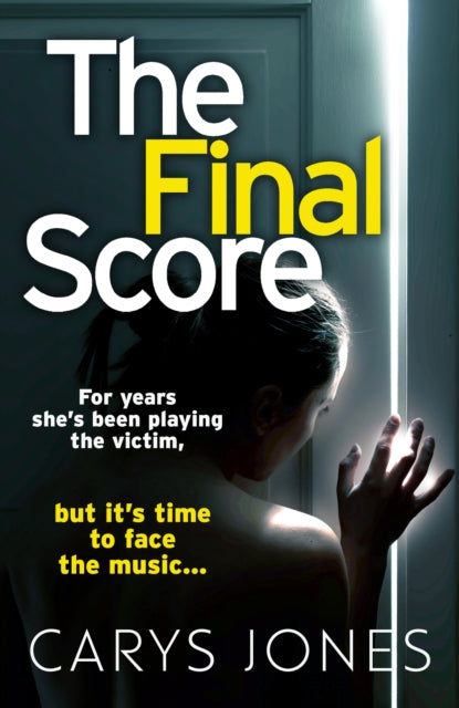 Book cover of: Final Score. By: Carys Jones