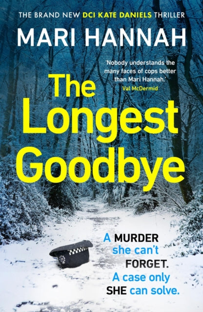 Book cover of: Longest Goodbye. By: Mari Hannah