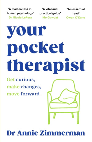 Your Pocket Therapist, Get curious, make changes, move forward