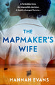 Book cover of: Mapmaker's Wife. By: Hannah Evans