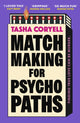 Book cover of: Matchmaking for Psychopaths
