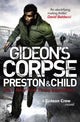 Book cover of: Gideon's Corpse. By: Lincoln Child