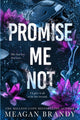 Book cover of: Promise Me Not
