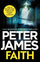 Book cover of: Faith. By: Peter James