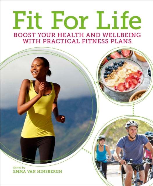Book cover of: Fit for Life. By: Emma Van Hinsbergh