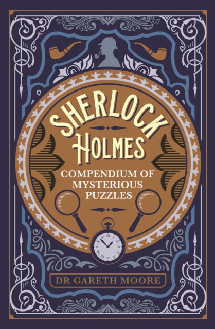 Book cover of: Sherlock Holmes Compendium of Mysterious Puzzles