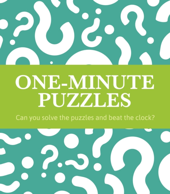 Book cover of: One-Minute Puzzles. By: Eric Saunders