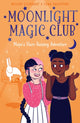 Moonlight Magic Club: Maya's Hare-Raising Adventure 9781398828759 Melody Lockhart