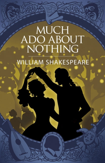 Book cover of: Much Ado About Nothing