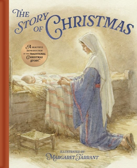 The Story of Christmas, A Beautiful Reproduction of the Traditional Christmas Story 9781398838338 Katharine B. Bamfield