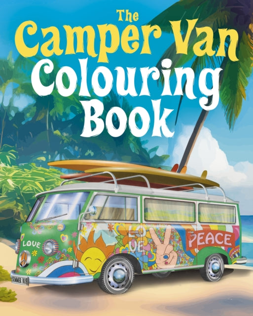 Book cover of: Camper Van Colouring Book