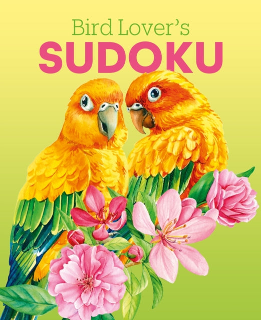 Book cover of: Bird Lover's Sudoku