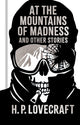 Book cover of: At the Mountains of Madness and Other Stories