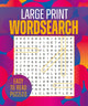 Book cover of: Large Print Wordsearch