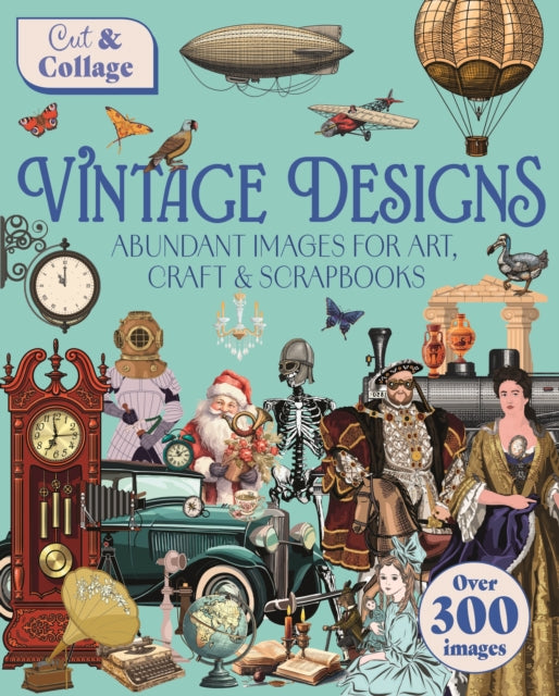 Book cover of: Cut & Collage Vintage Designs