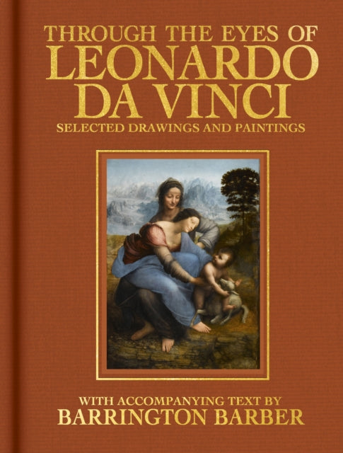 Through the Eyes of Leonardo da Vinci