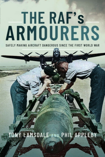 Book cover of: RAF's Armourers. By: Tony Lamsdale