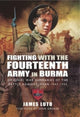 Book cover of: Fighting with the Fourteenth Army in Burma. By: James Luto