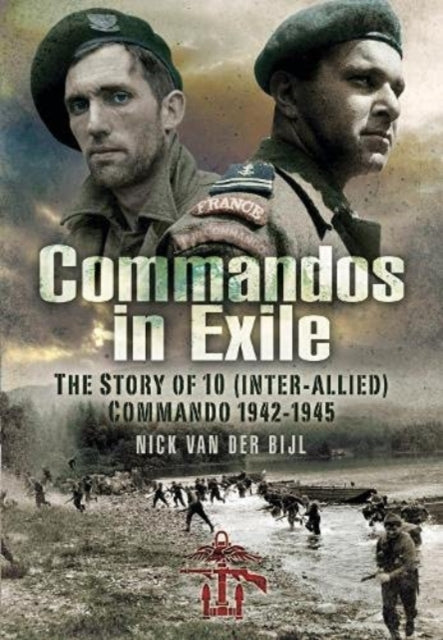 Book cover of: Commandos in Exile. By: Nicholas van der Bijl