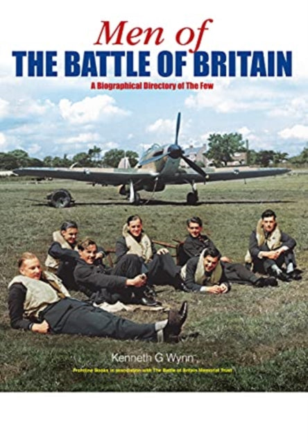 Book cover of: Men of the Battle of Britain. By: Kenneth G. Wynn