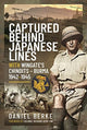 Book cover of: Captured Behind Japanese Lines. By: Daniel Berke
