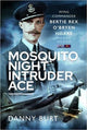 Book cover of: Mosquito Night Intruder Ace. By: Danny Burt