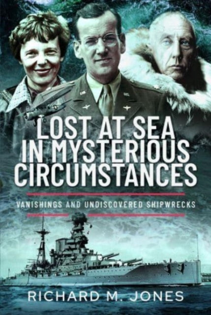 Book cover of: Lost at Sea in Mysterious Circumstances. By: Jones, Richard M.