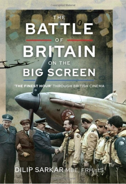 Book cover of: Battle of Britain on the Big Screen. By: Dilip Sarkar