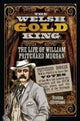 Book cover of: Welsh Gold King. By: Norena Shopland