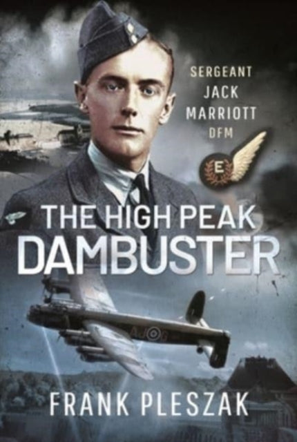 Book cover of: High Peak Dambuster. By: Frank Pleszak