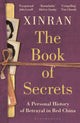 Book of Secrets, A Personal History of Betrayal in Red China 9781399406697 Xinran Xue