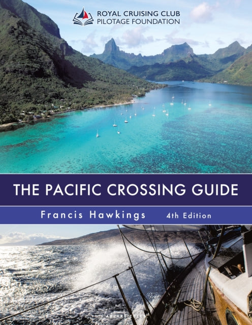 Book cover of: Pacific Crossing Guide 4th edition. By: Francis Hawkings