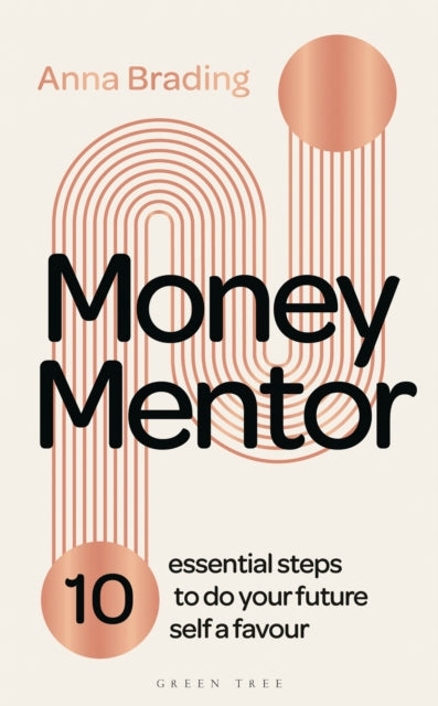 Book cover of: Money Mentor. By: Anna Brading