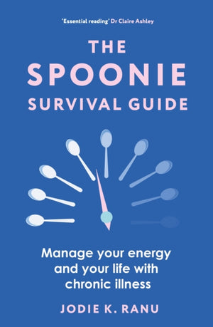 The Spoonie Survival Guide