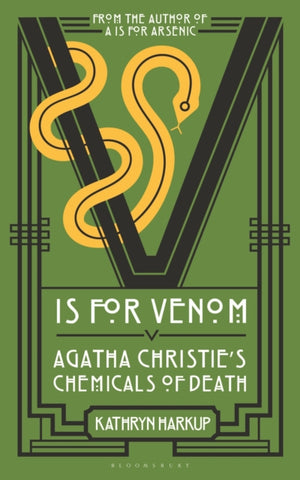 V is for Venom, Agatha Christie's Chemicals of Death