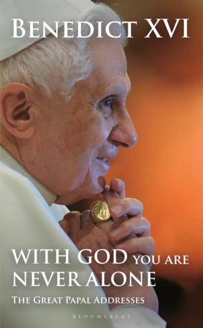 Book cover of: With God You Are Never Alone. By: Joseph Ratzinger
