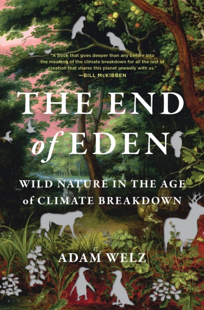 Book cover of: End of Eden. By: Adam Welz