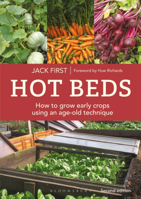 Book cover of: Hot Beds: How to grow early crops using an age-old technique