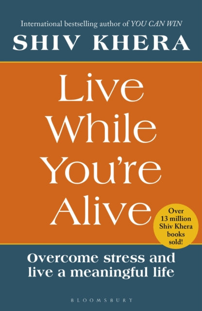 Book cover of: Live While You're Alive