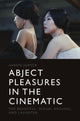 Book cover of: Abject Pleasures in the Cinematic. By: Aaron Kerner