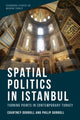 Book cover of: Spatial Politics in Istanbul